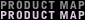 PRODUCT MAP